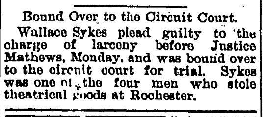 William Sykes Bound Over to Court